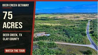 75 ACRES Deer Creek Getaway Premier Trophy Whitetail Turkey Hunting Clay County TX
