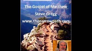 Matthew 6:9-13 The Lord's Prayer (pt.5) - Steve Gregg