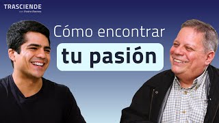 Passion, Economics and Purpose | Carlos Parodi | Trasciende Podcast #1