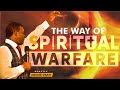 APOSTLE AROME OSAYI || THE WAY OF SPIRITUAL WARFARE
