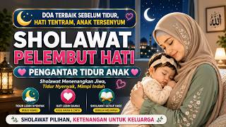 Download Lagu NO IKLAN❗Masyaallah Merdu 🌙 Sholawat Pengantar Tidur Bayi Bikin Si Kecil Tidur Pulas | Nina Sholawat Download Lagu NO IKLAN❗Masyaallah Merdu 🌙 Sholawat Pengantar Tidur Bayi Bikin Si Kecil Tidur Pulas | Nina Sholawat