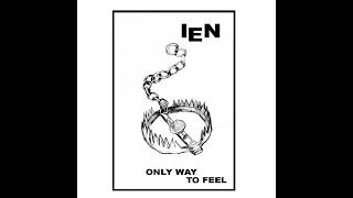 IEN - Only Way to Feel (Full Album 2025) | Helsinki Punk / Hardcore
