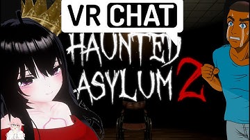 VRChat | We got Haunted Asylum 2 before GTA 6! ( Haunted Asylum 2 )
