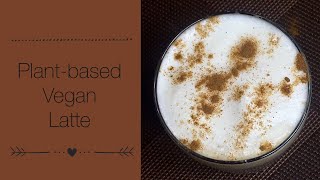 Plant-based Vegan | Super Easy Healthy Latte for Weight-loss