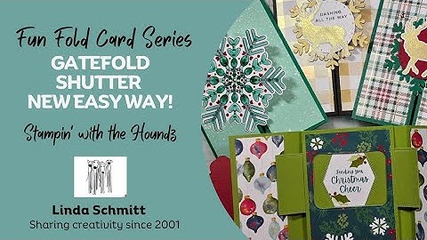 NEW WAY to make the Gatefold Shutter Fun Fold!