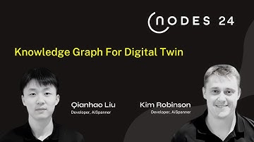NODES 2024 - Knowledge Graph For Digital Twin