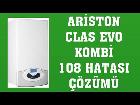 Ariston Clas Evo Kombi 108 Hatası Nasıl Giderilir?
