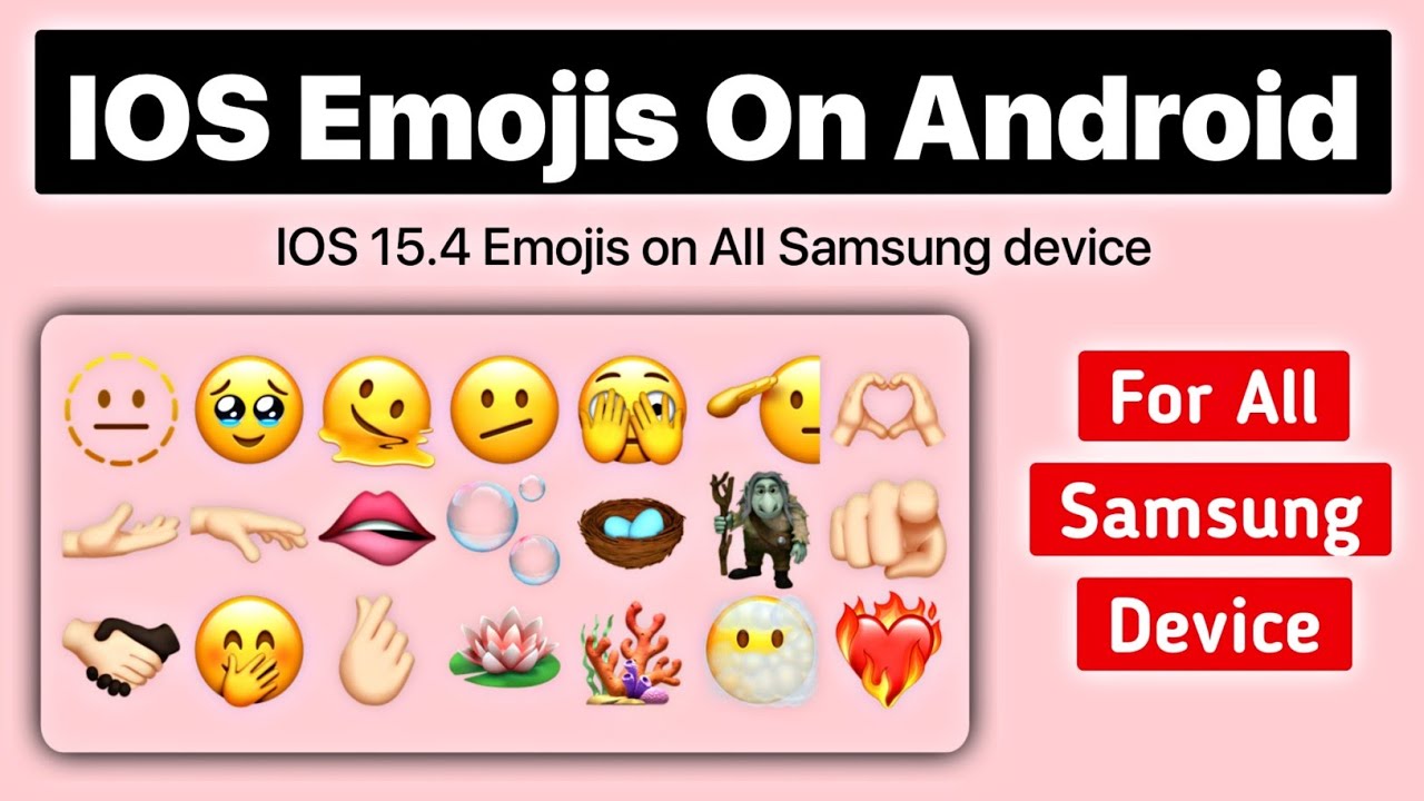 Ios 15.4 Emojis On Samsung | Ios Emojis On Android Samsung