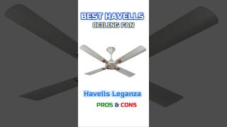 Best Havells Ceiling Fan Under 3000 In India 2026 | Havells Leganza Ceiling fan  #fans
