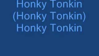 Big Smo Honky Tonkin Lyrics