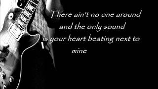 You and ME - Tracy Lawrence (lyrics) chords