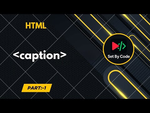 HTML | caption tag | Basic Code | 2025