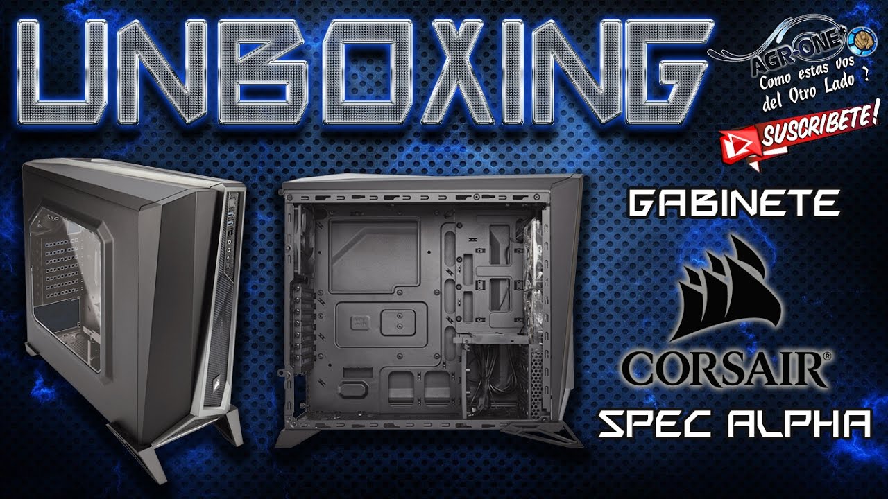 UNBOXING - Gabinete CORSAIR Spec Alpha  |  