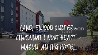 Candlewood Suites - Cincinnati Northeast - Mason, an IHG Hotel Review - Mason , United States of Ame