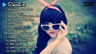 Top 20 Bản Nhạc EDM Tuyệt Đỉnh ♫ Nụ Hồng Mong Manh, Cuộc Vui Cô Đơn ♫ TikTok Gây Nghiện [NhacPro]