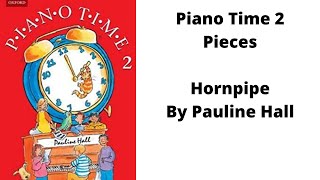 Hornpipe - by Pauline Hill, From Piano Time 2 (Page 16)