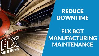 Reduce Manufacturing Downtime with FLX BOT for Industrial Maintenance