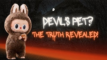 Is Labubu Doll echt een huisdier van de duivel? De waarheid onthuld!