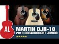 2019 Martin DJR (Dreadnought Junior) Jr-10 Series Rundown