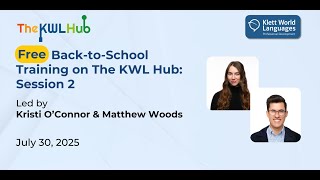 Back-to-School Training on The KWL hub: Session 2