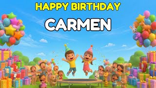 CARMEN Happy Birthday Song 👑 Premium 3D Animation