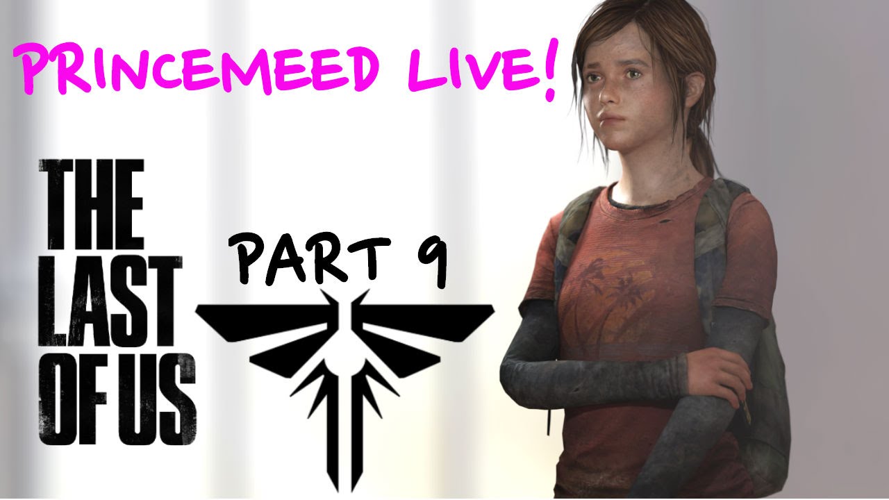 wwe raw 2019 new PrinceMeed LIVE! The Last Of Us (Part 9) | HUNGRY.