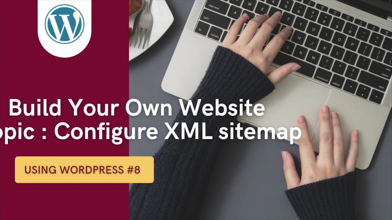 Build Your Own Website - Configure XML Sitemap 