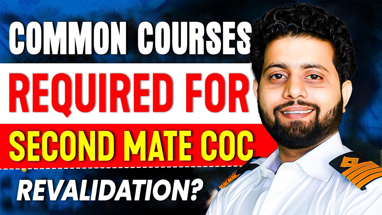 What are the common courses required for Second Mate COC revalidation??