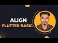 Flutter Align | Bangla Tutorial | Basic Part | flutter tutorial | Gobinda Das
