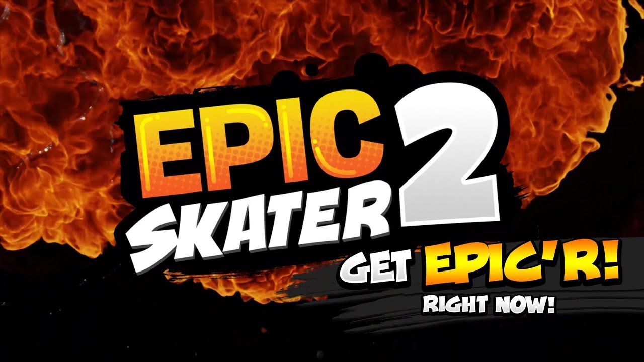 Epic Skater 2 - Trailer 