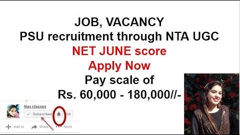 PSU JOB, VACANCY through NTA UGC NET JUNE score Apply Now