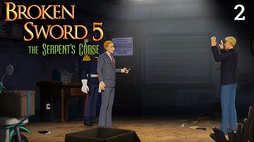 Breaking and Entering at Vera Security | Broken Sword 5 - Blind Playthrough | Part 2