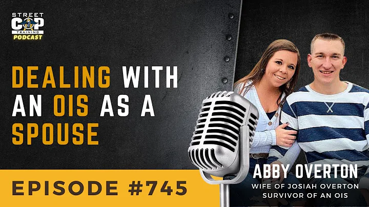 Episode 745: Dealing with an OIS As a Spouse with ...