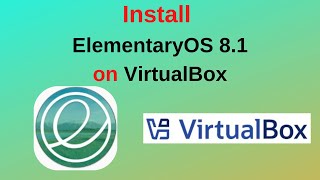 How to Download & Install elementary OS 8.1 on VirtualBox | Step-by-Step Guide