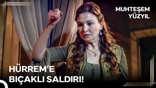 Sultan Olma Yolunda #29 - Hürrem'in Kefeni Yırttığı Bir Gün Daha | Muhteşem Yüzyıl