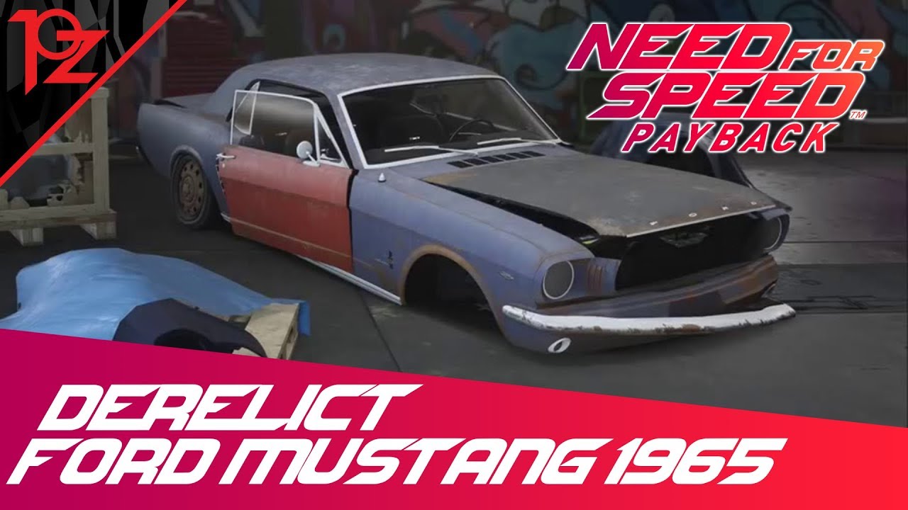 need for speed payback ไทย  Update New  Need For Speed Payback ปฏิบัติการกู้ซาก #1 - Ford Mustang 1965