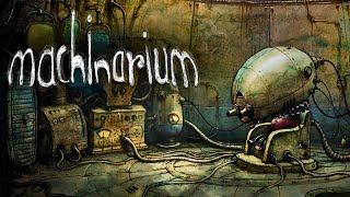 СЛОЖНЫЕ ГОЛОВОЛОМКИ В БАШНЕ / Machinarium Прохождение - Часть 4