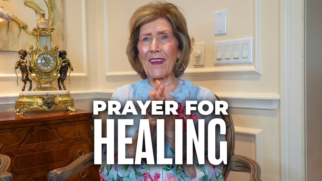 Prayer for Healing w/ Dodie Osteen YouTube