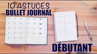 10 astuces BULLET JOURNAL pour DÉBUTANT | feat. Céline H.