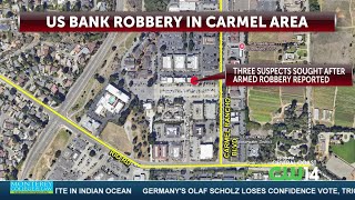 Monterey County Deputies searching for three armed robbery suspects they say escaped with ...