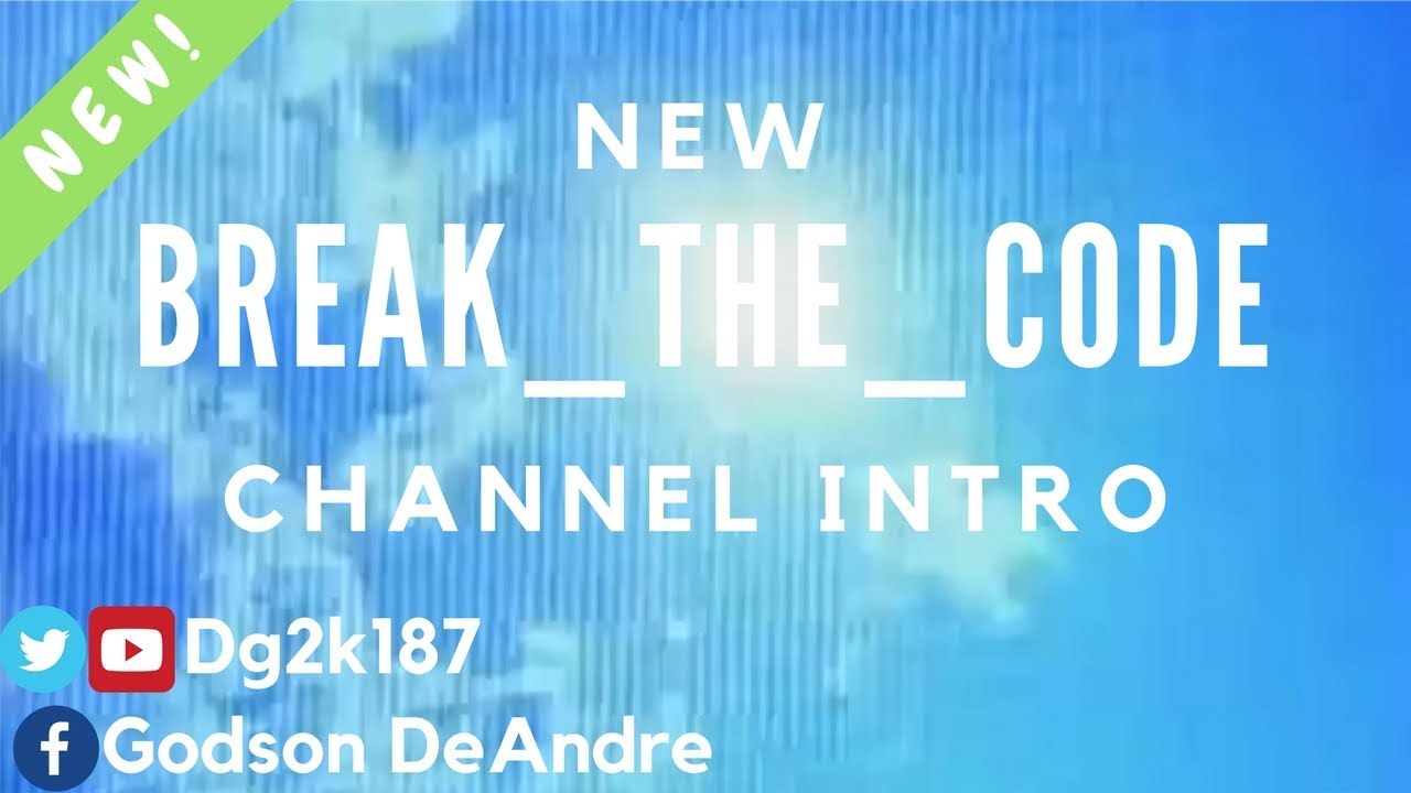 NEW! BREAK THE CODE CHANNEL INTRO - YouTube