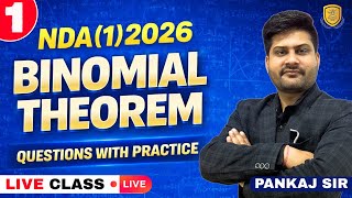 Bionomial Theoram | NDA 2026 | Complete Maths Course | Pankaj Sir | NDA 2026 | NDA Maths