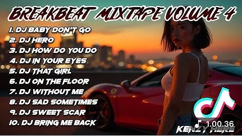 DJ BREAKBEAT MIXTAPE VOLUME 4