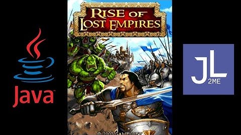 Rise of Lost Empires [Java/J2ME Loader]