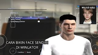 bikin face sendiri di winlator pes 2013