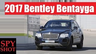 2017 Bentley Bentayga Spy Shot !