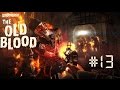 Let`s Play Wolfenstein The Old Blood [ST01F13] Die Zombieinvasion