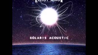 Elliot Minor-I believe (acoustic)