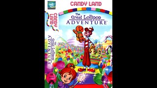 Opening to Candy Land: The Great Lollipop Adventure (US VHS; 2005)