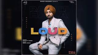 Laavan | Ranjit Bawa| Desi Crew | Mandeep Mavi | Loud (Audio Track)